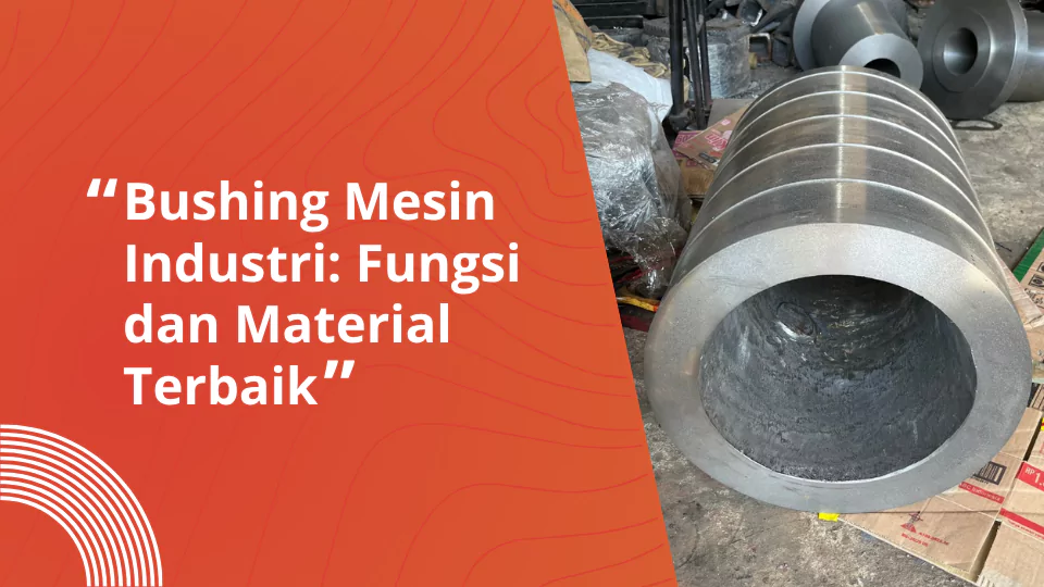 Bushing mesin industri